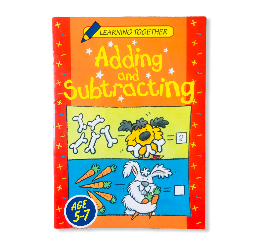 Learning Together Addition And Subtraction Age 5-7